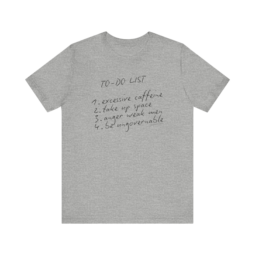 Feminist To-Do List - Unisex Tee