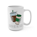 Death Before Decaf 15 oz Mug - Metal Marvels - Bold mantras for bold women.